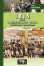 1815 (Tome 1 : La Première Restauration, Le Retour De L'Île D'Elbe, Les Cent-Jours) - Preview