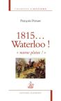 1815. Waterloo ! " Morne Plaine !" - Preview
