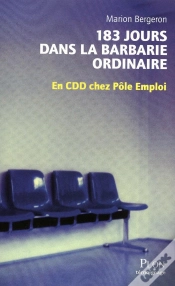 Capa do artigo 183 Jours Dans La Barbarie Ordinaire ; En Cdd Chez Pôle Emploi