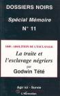 1848 : Abolition De L'Esclavage ; La Traite Et L'Esclavage Négriers - Preview