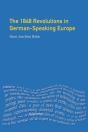 1848 Revolutions In German-Speaking Europe - Preview