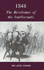 1848: The Revolution Of The Intellectuals - Preview