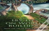 185 Tips On World Building