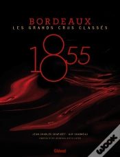 Capa do artigo 1855 - Bordeaux ; Les Grands Crus Classés