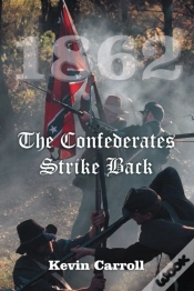 Capa do artigo 1862 The Confederates Strike Back