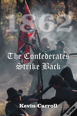 Capa do artigo 1862 The Confederates Strike Back