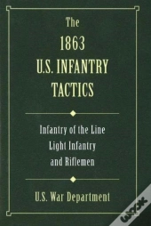 1863 U.S. Infantry Tactics