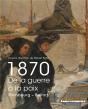 1870 - De La Guerre A La Paix - Preview