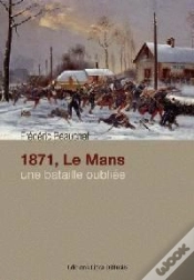 Capa do artigo 1871, Le Mans Une Bataille Oubliee
