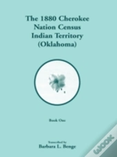 1880 Cherokee Nation Census, Indian Terr
