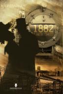 1882 - O Ano do Comboio
