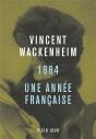 1884 : Une Année Française - Preview