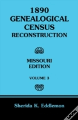 Capa do artigo 1890 Genealogical Census Reconstruction: Missouri, Volume 3