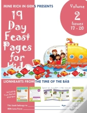 19 Day Feast Pages For Kids Volume 2 - Issues 17 - 20 Including Special Ayyam-I-Ha Issue