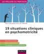 19 Situations Cliniques En Psychomotricité - Preview