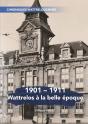 1901-1911 Wattrelos À La Belle Époque - Preview