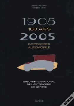 Capa do artigo 1905-2005 100 Ans De Progres Automobile