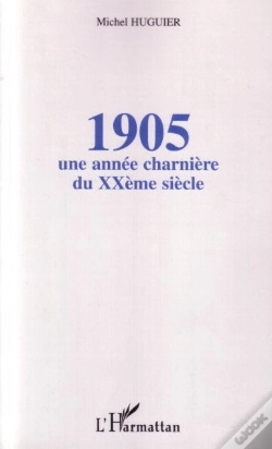 Capa do artigo 1905 ; Une Annee Charniere Du Xx Siecle