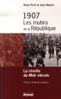 1907, Les Mutins De La République ; La Révolte Du Midi Viticole - Preview