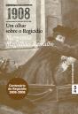 1908 - Um olhar sobre o Regicídio - Preview