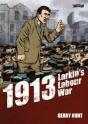 1913 - Larkin'S Labour War - Preview