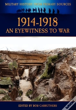 Capa do artigo 1914-1918 - An Eyewitness To War
