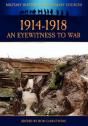 1914-1918 - An Eyewitness To War - Preview