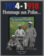 1914-1918 Hommage Aux Poilus...Mémoire De La Grande Guerre - Preview
