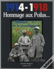 Capa do artigo 1914-1918 Hommage Aux Poilus...Mémoire De La Grande Guerre