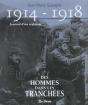 1914-1918, Journal D'Un Regiment ; Des Hommes Dans Les Tranchees - Preview