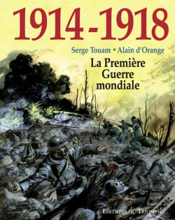 Capa do artigo 1914-1918, La Première Guerre Mondiale