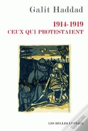Capa do artigo 1914-1919. Ceux Qui Protestaient