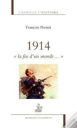 Capa do artigo 1914 ; "La Fin D'Un Monde..."