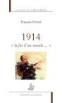 1914 ; "La Fin D'Un Monde..." - Preview