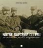 1914 Notre Bapteme Du Feu - Preview