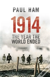 Capa do artigo 1914 The Year The World Ended
