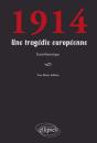 1914 ; Une Tragédie Européenne - Preview
