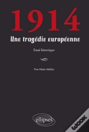 Capa do artigo 1914 ; Une Tragédie Européenne