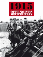 Capa do artigo 1915 ; Les Offensives Meurtrières