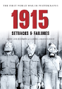 1915 The First World War In Photographs - Preview