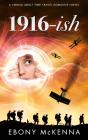 1916-Ish - Preview