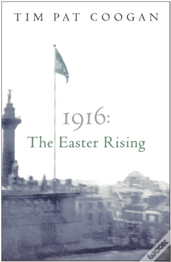 Capa do artigo 1916: The Easter Rising