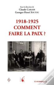 Capa do artigo 1918-1925 - Comment Faire La Paix ?
