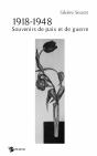 1918-1948 ; Souvenirs De Paix Et De Guerre - Preview