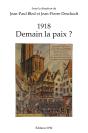 1918, Demain La Paix ? - Preview