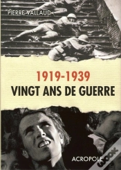 Capa do artigo 1919-1939 ; Vingt Ans De Guerre