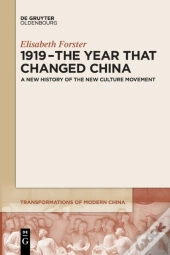 1919 Â€“ The Year That Changed China
