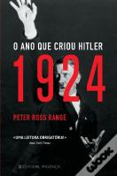 1924 - O Ano que Criou Hitler