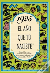 Capa do artigo 1925 El Año Que Tu Naciste