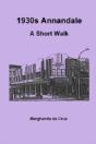 1930s Annandale: A Short Walk - Preview